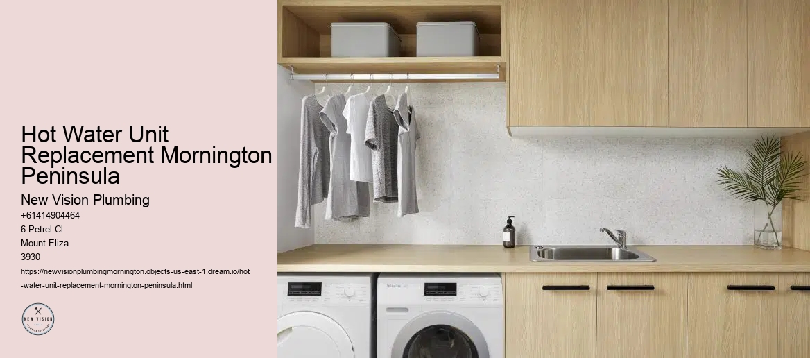 Hot Water Unit Replacement Mornington Peninsula